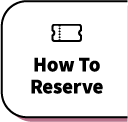 How To Reserve